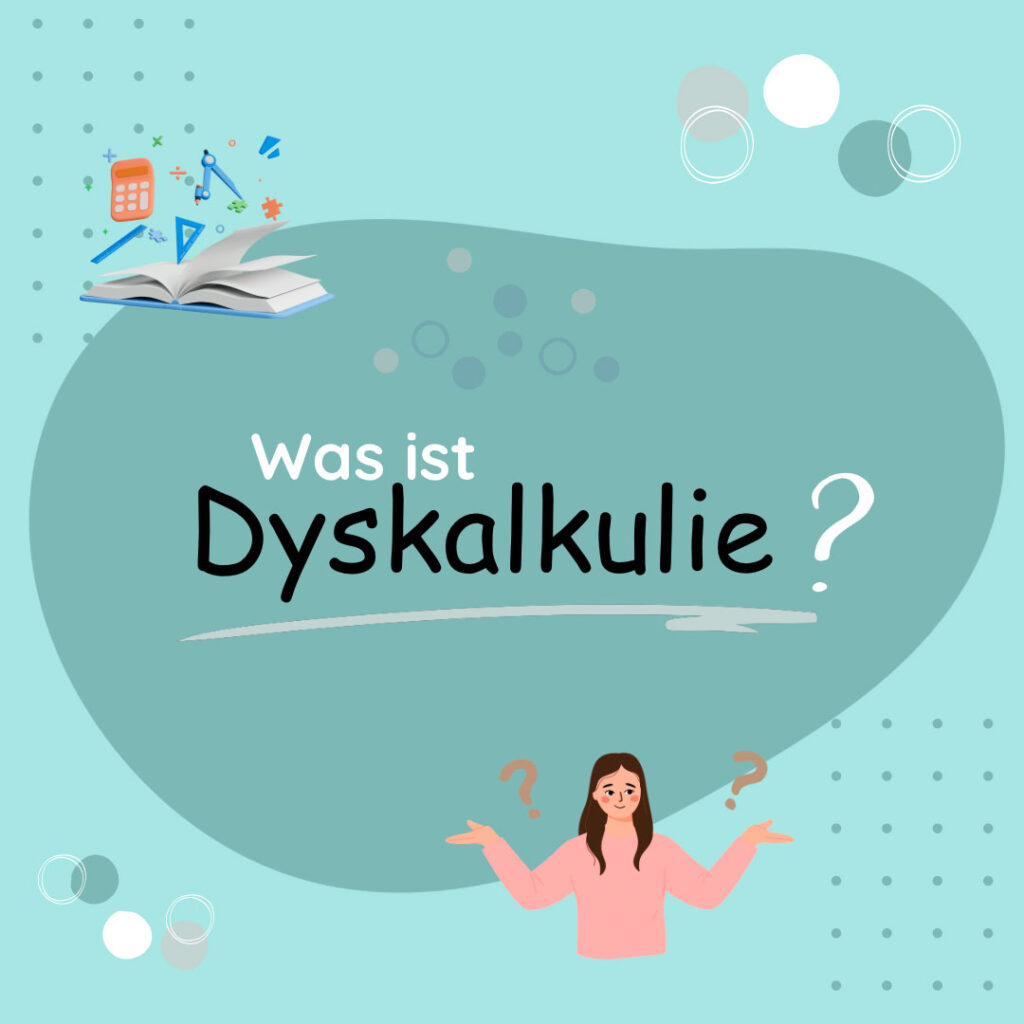Was ist Dyskalkulie?